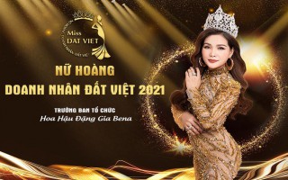 Nữ hoàng Doanh nhân đất Việt 2021 chính thức khởi động